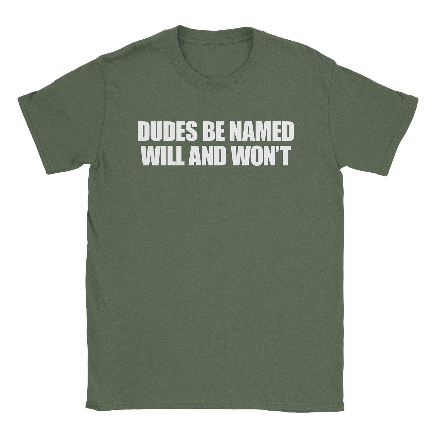 A-or-B-Tees T-Shirt Military Green / S Will's T-Shirt