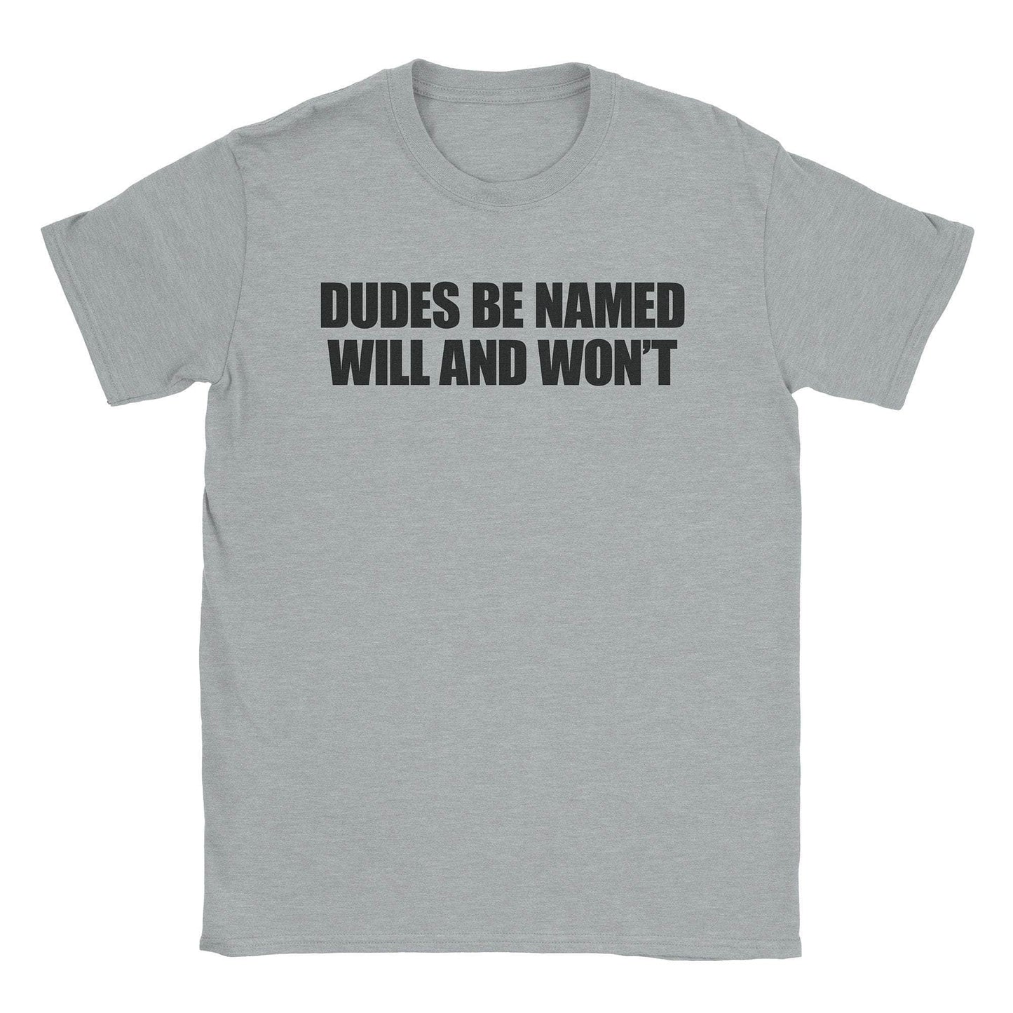 A-or-B-Tees T-Shirt Sport Grey / S Will's T-Shirt