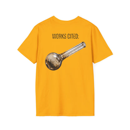 A-or-B-Tees T-Shirt S / Gold / Back Works Cited Crack Pipe T-Shirt | Funny Academic Meme Tee