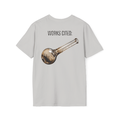 A-or-B-Tees T-Shirt S / Ice Gray / Back Works Cited Crack Pipe T-Shirt | Funny Academic Meme Tee