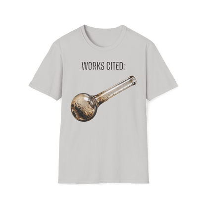 A-or-B-Tees T-Shirt S / Ice Gray / Front Works Cited Crack Pipe T-Shirt | Funny Academic Meme Tee
