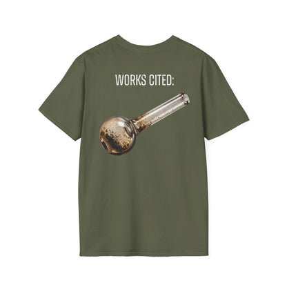 A-or-B-Tees T-Shirt S / Military Green / Back Works Cited Crack Pipe T-Shirt | Funny Academic Meme Tee