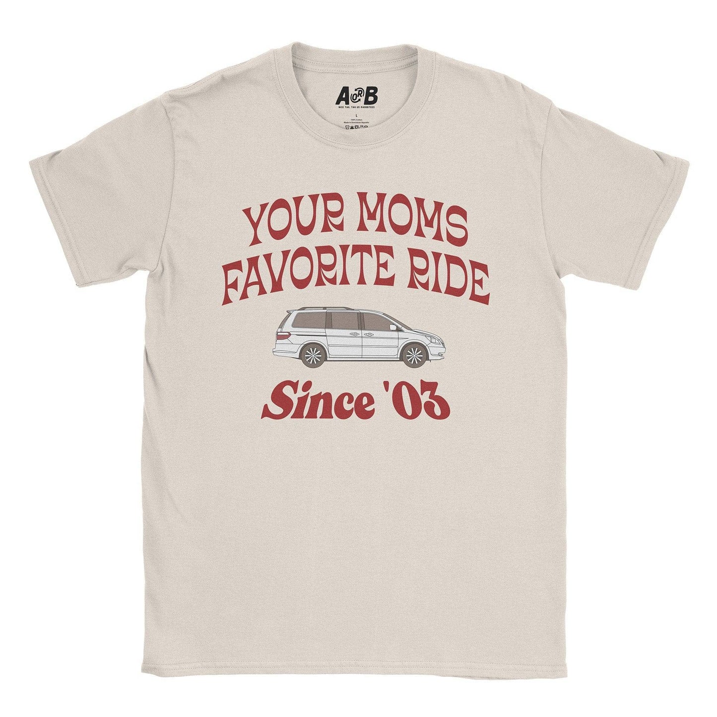 A-or-B-Tees T-Shirt Natural / S Your Mom's T-Shirt