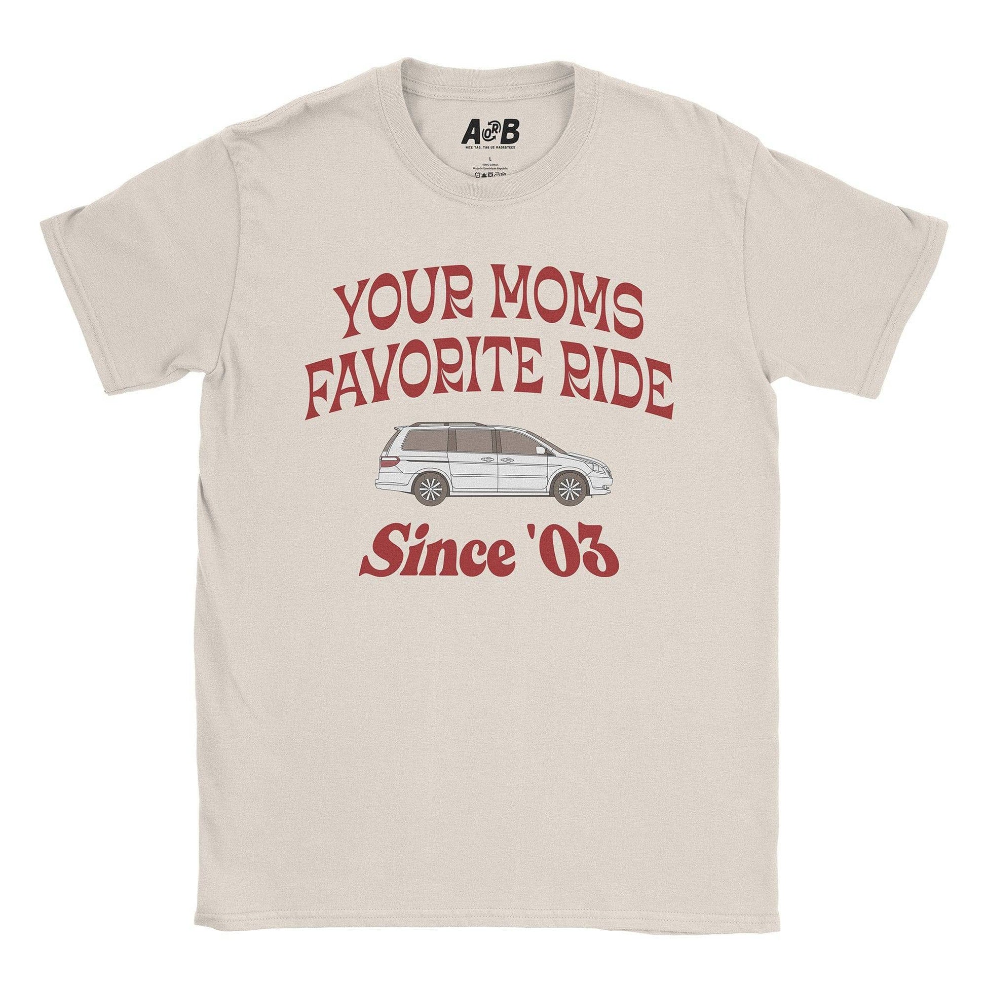 A-or-B-Tees T-Shirt Natural / S Your Mom's T-Shirt