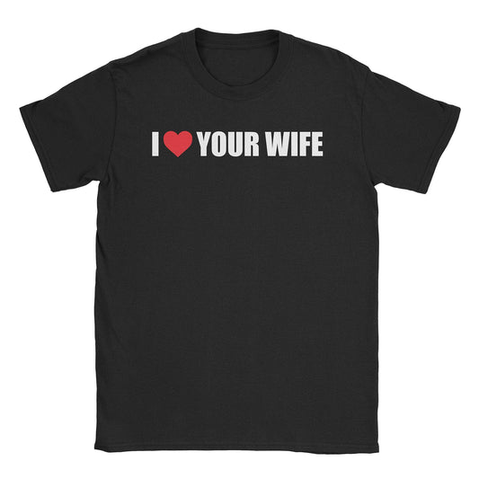 A-or-B-Tees T-Shirt Black / S Your Wife T-Shirt