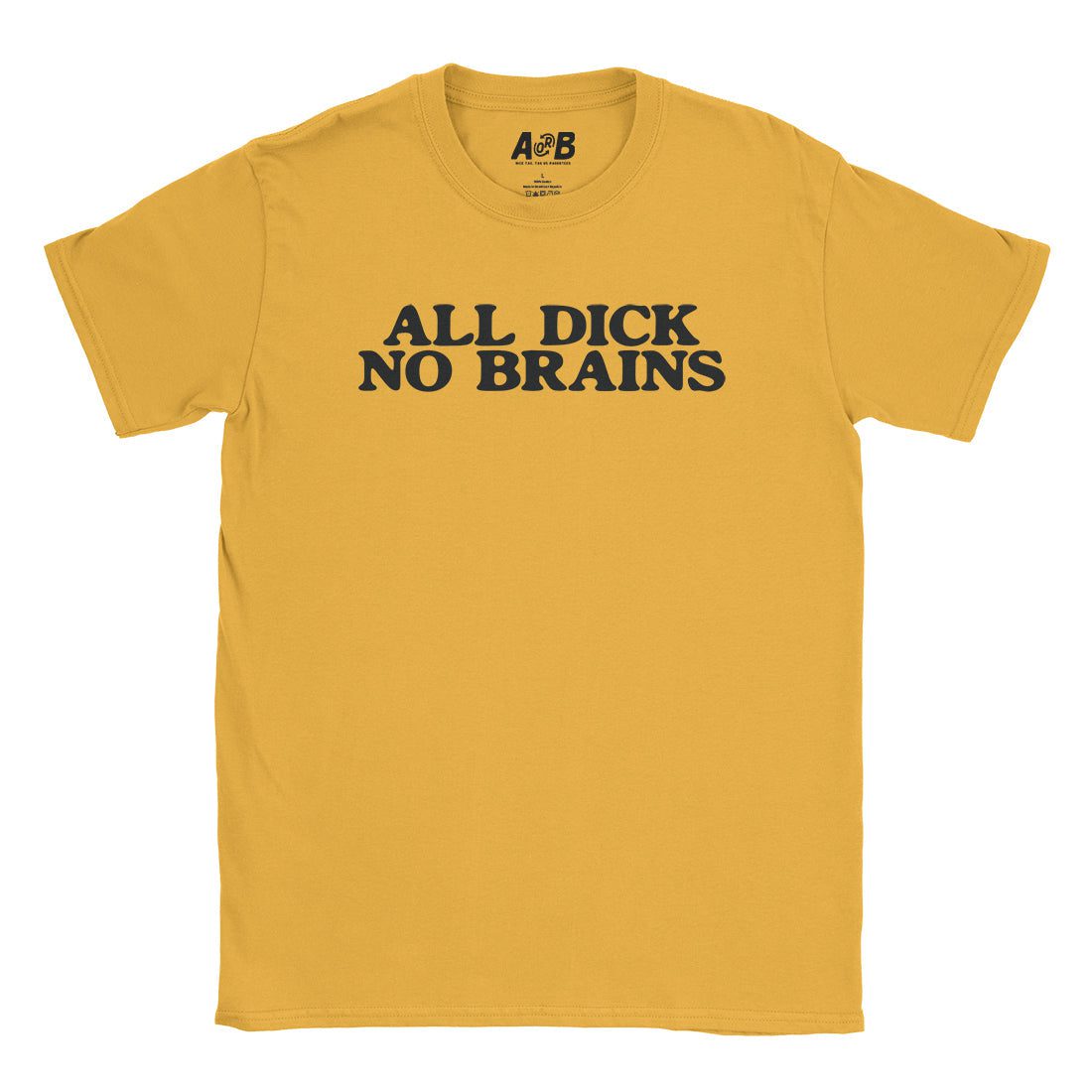 All Dick T-Shirt