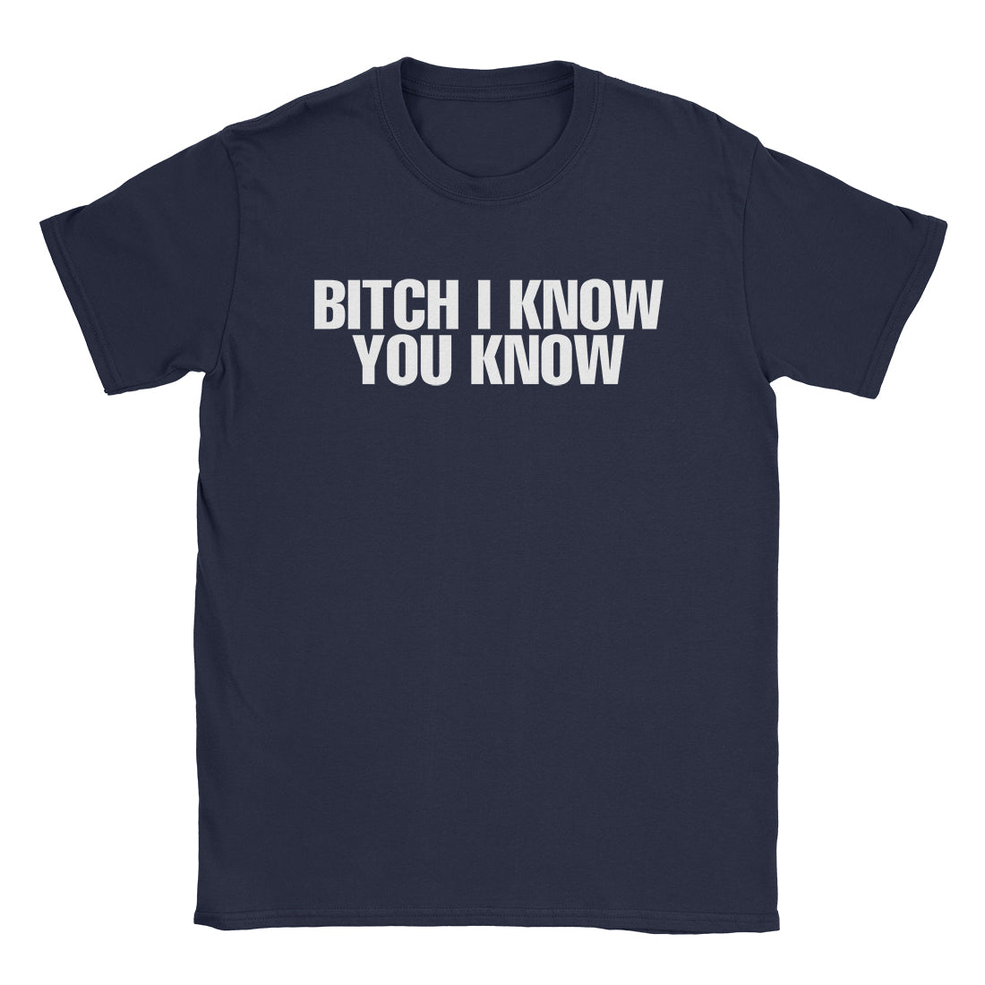 I Know T-Shirt-T-Shirt-Alpine Shift Group-Navy-S-A or B Tees