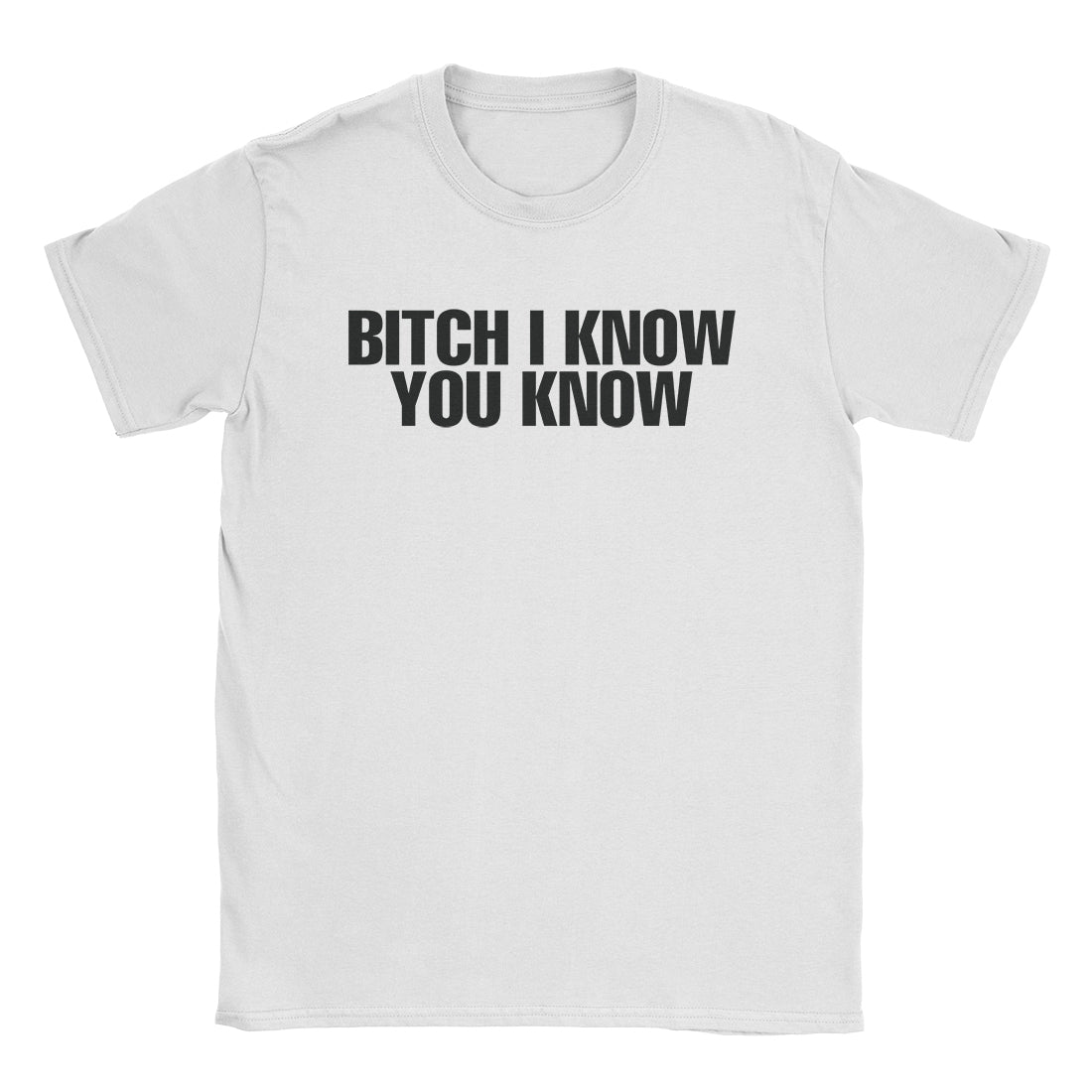 I Know T-Shirt-T-Shirt-Alpine Shift Group-White-S-A or B Tees
