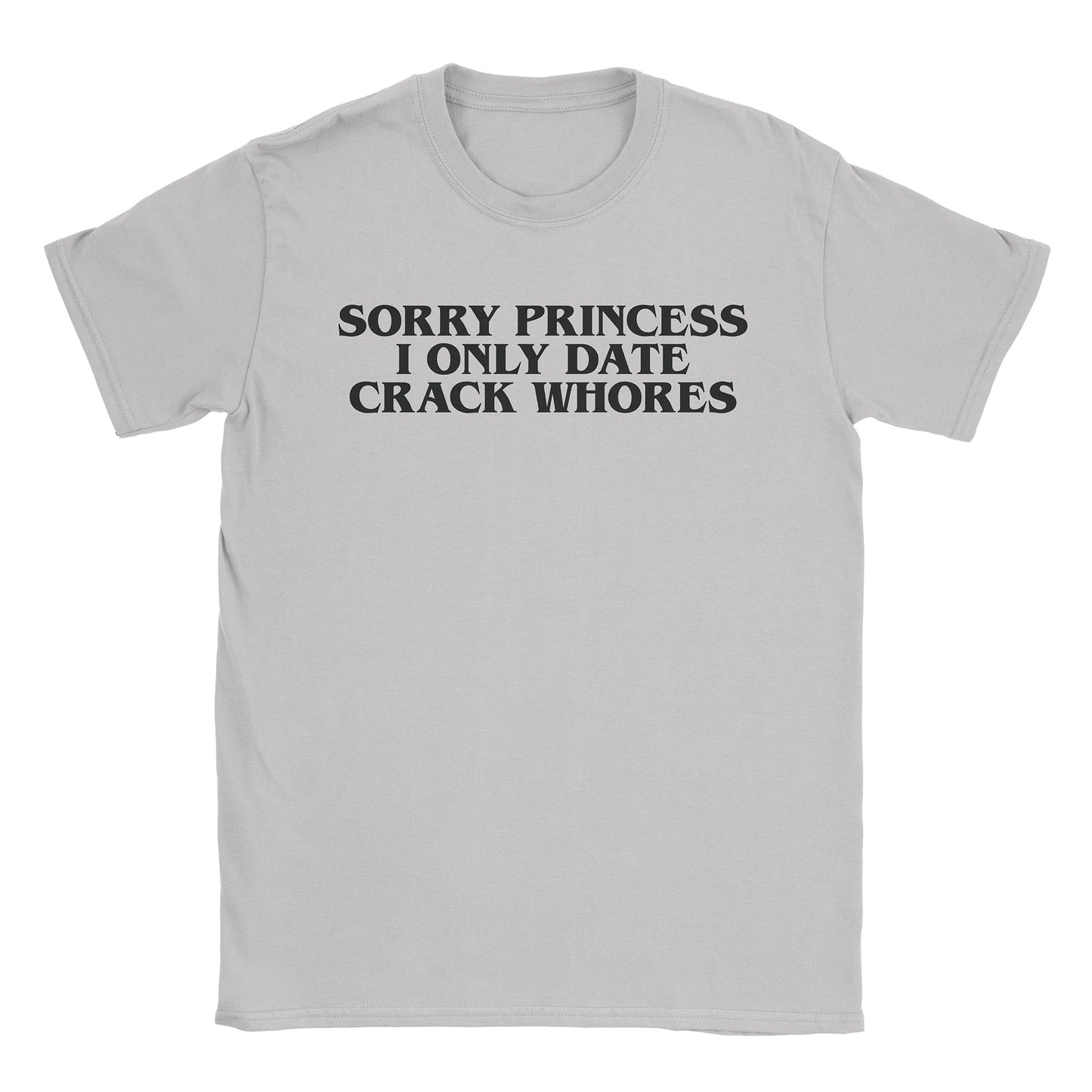 Crack Whores T-Shirt
