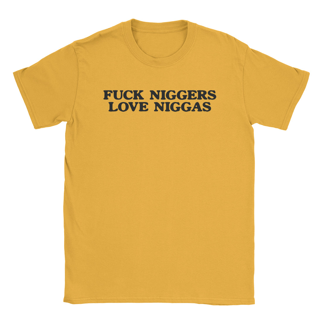 Love Niggas T-Shirt-T-Shirt-Alpine Shift Group-Gold-S-A or B Tees