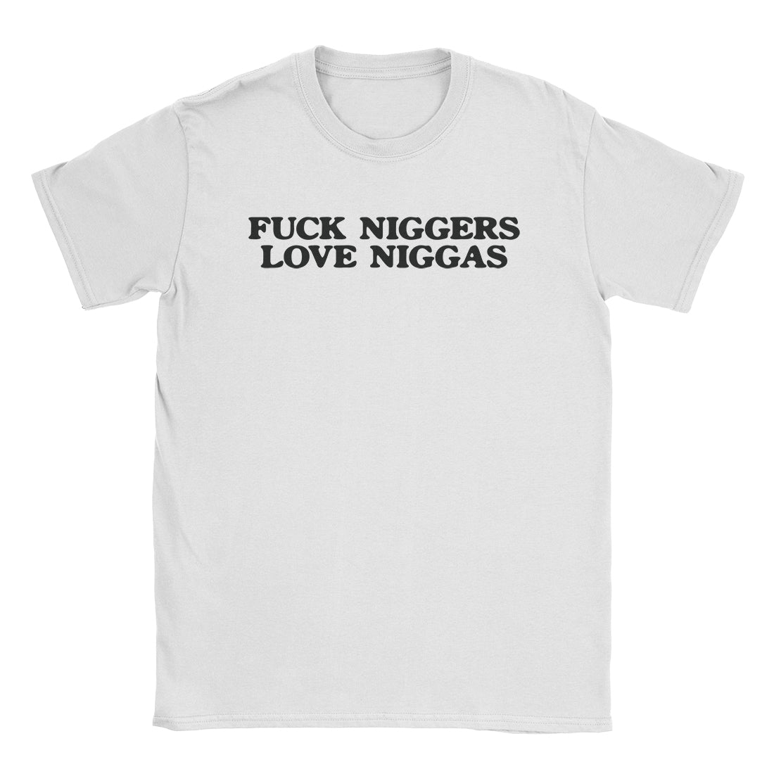 Love Niggas T-Shirt-T-Shirt-Alpine Shift Group-White-S-A or B Tees