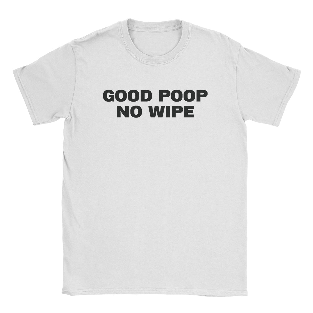 Good Poop T-Shirt-T-Shirt-Alpine Shift Group-White-S-A or B Tees