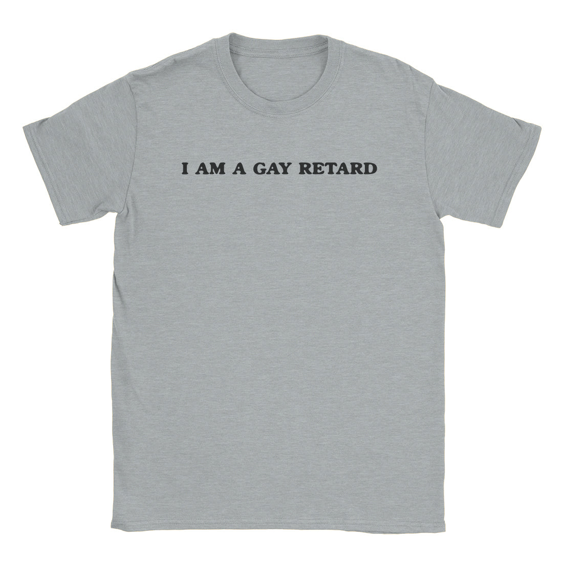Gay Retard T-Shirt