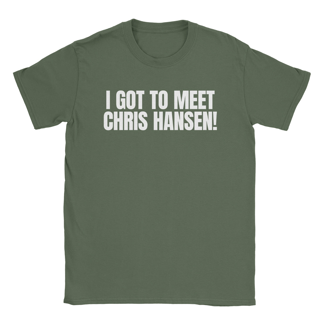 Chris Hansen T-Shirt-T-Shirt-Alpine Shift Group-Military Green-S-A or B Tees