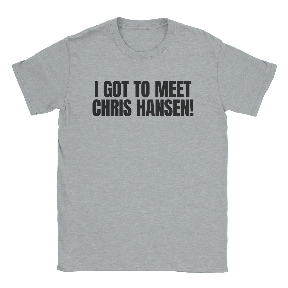 Chris Hansen T-Shirt-T-Shirt-Alpine Shift Group-Sport Grey-S-A or B Tees