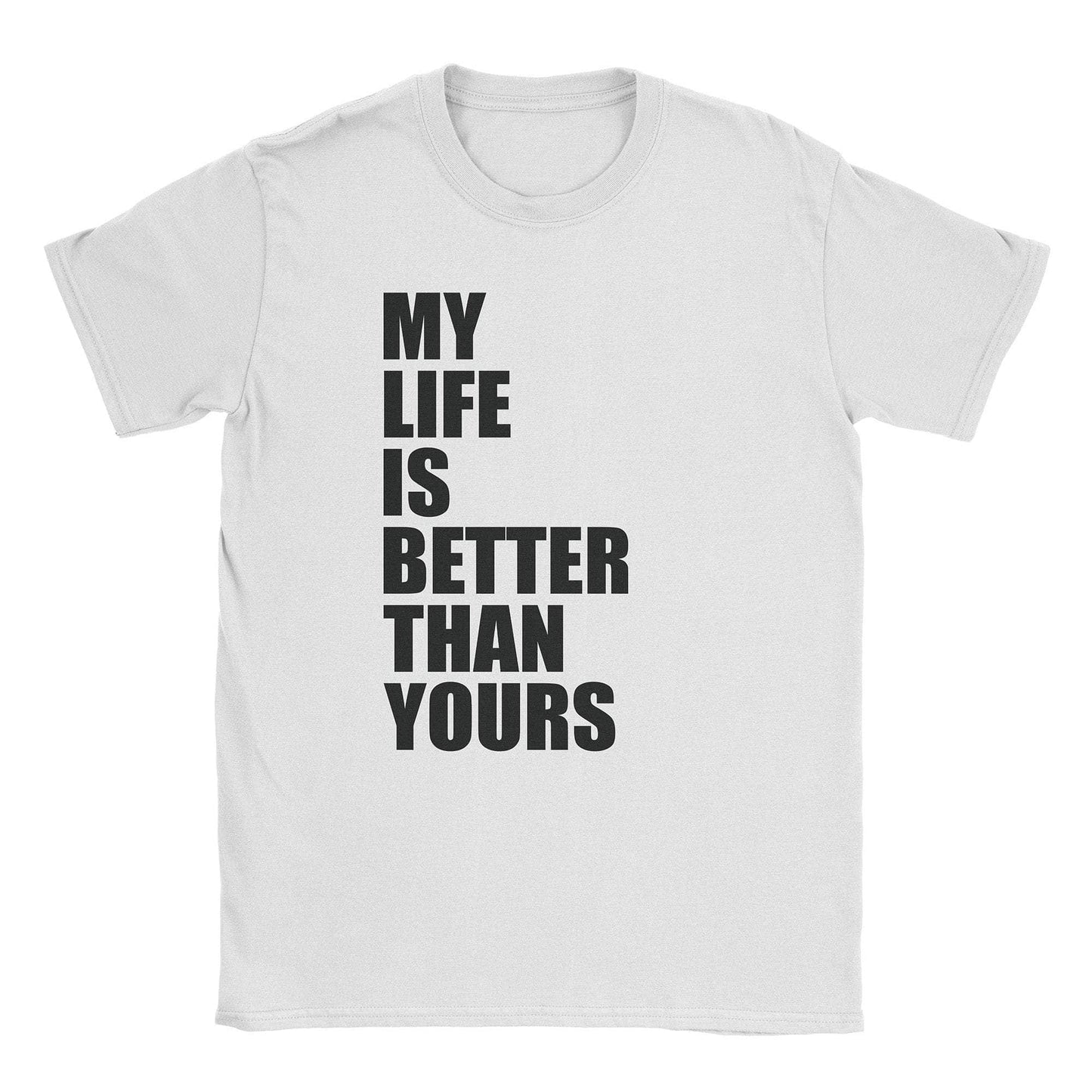My Life T-Shirt