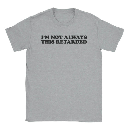 This Retarded T-Shirt