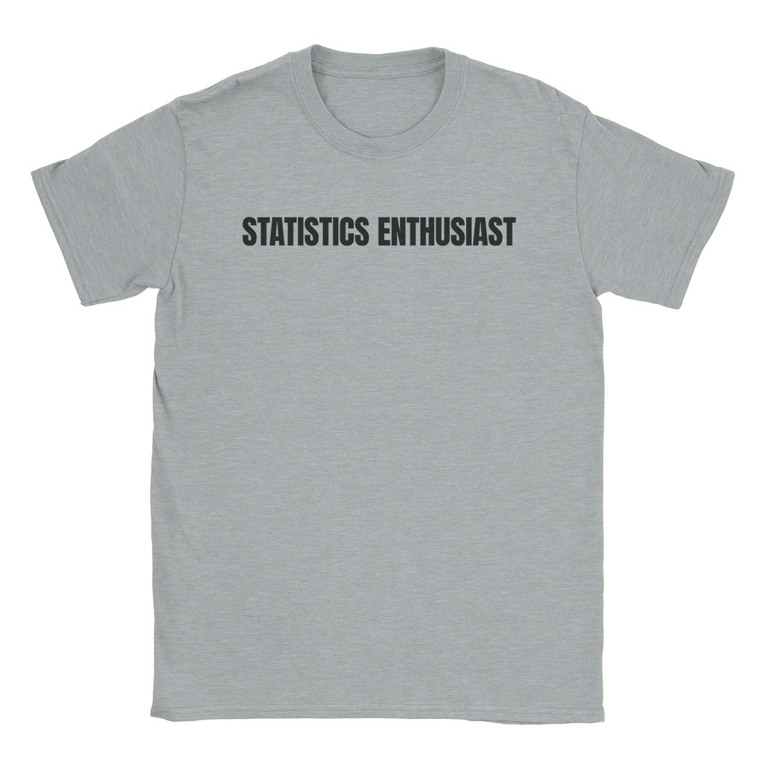 Statistics Enthusiast T-Shirt