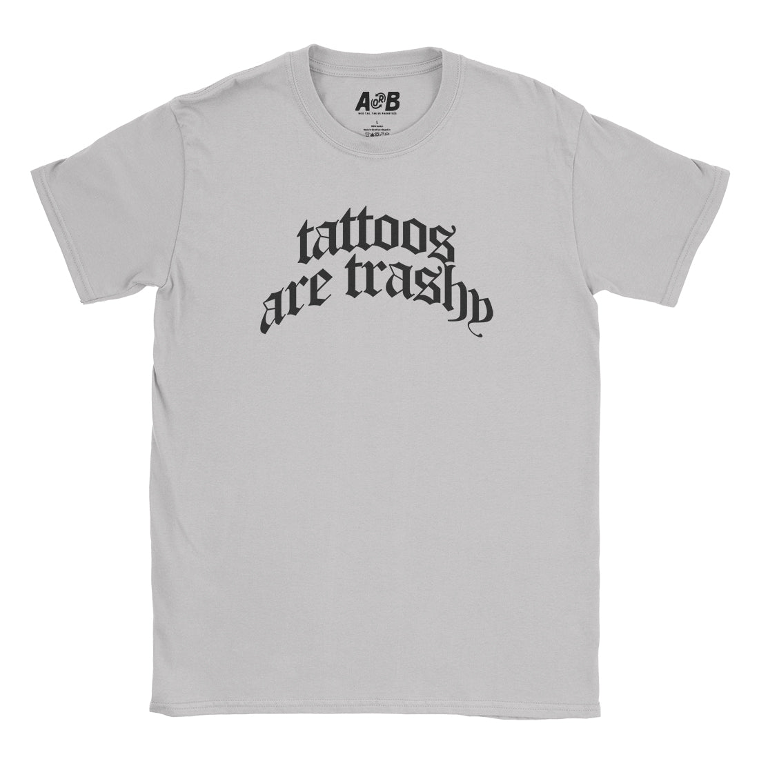 Tattooed Trash T-Shirt