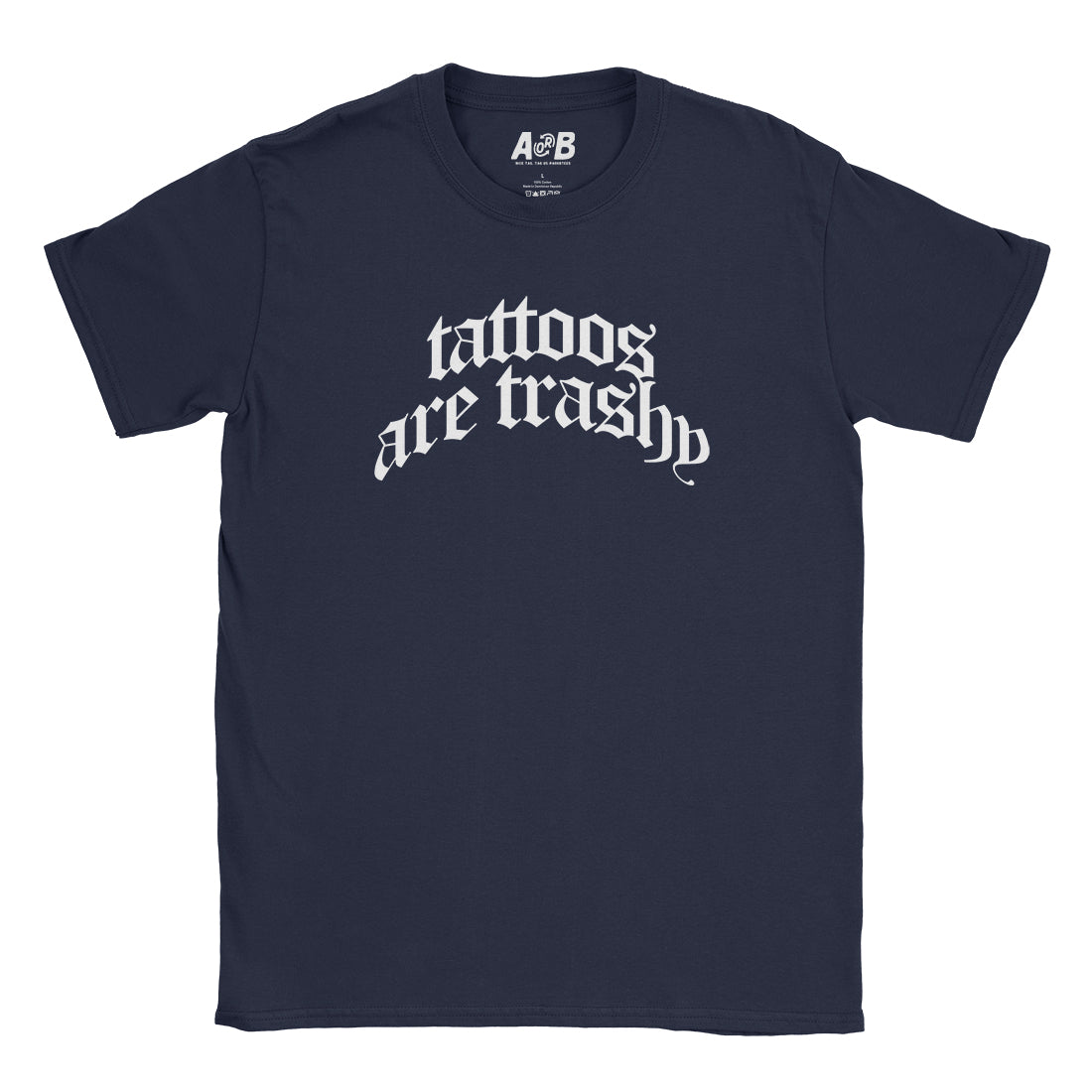 Tattooed Trash T-Shirt
