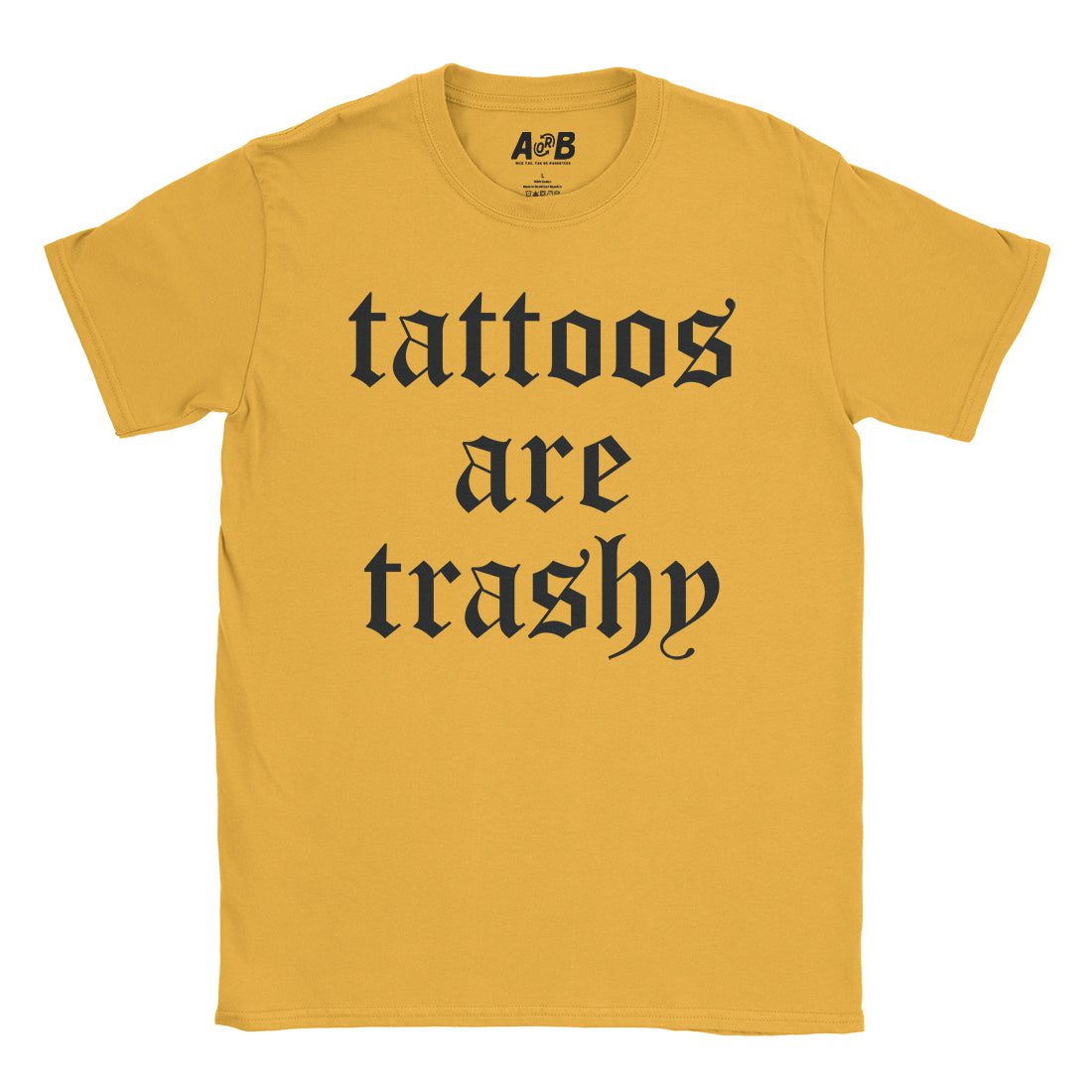 Tattooed Trash T-Shirt