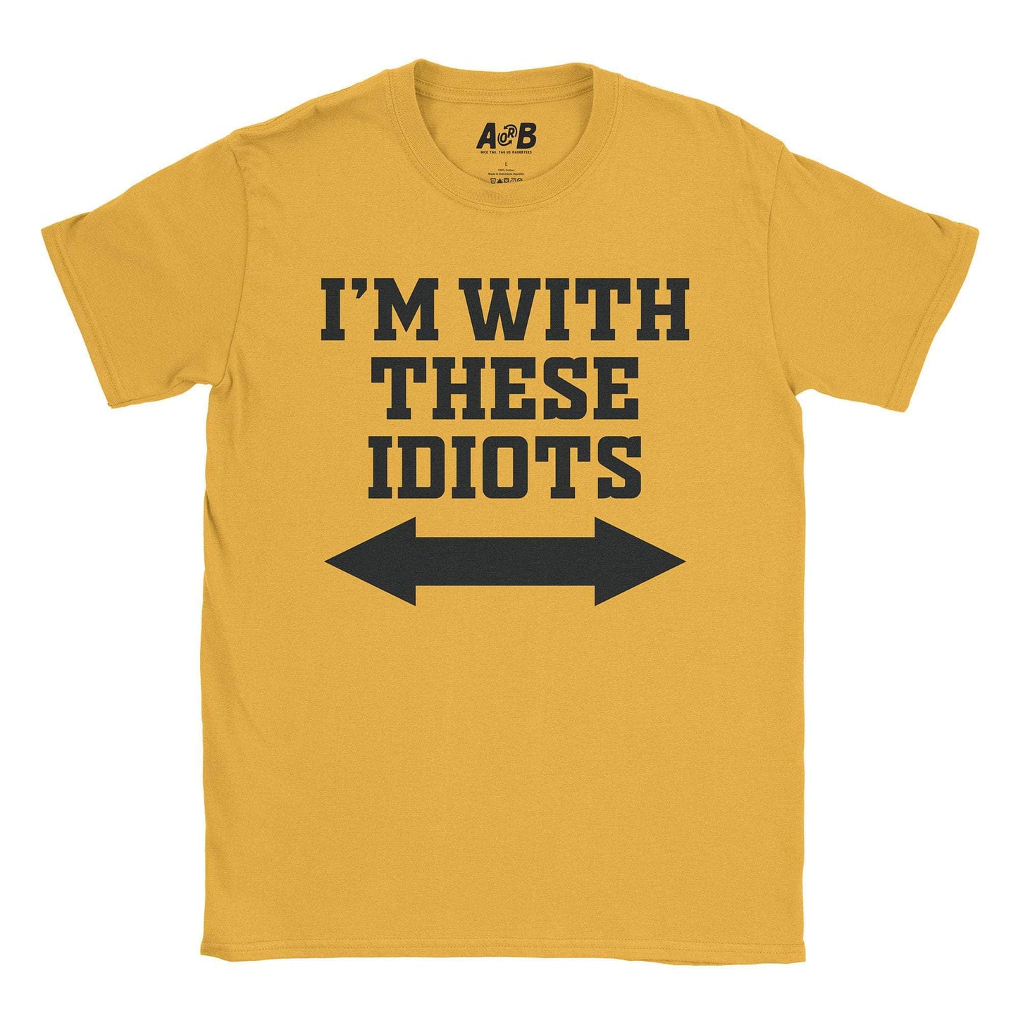 Idiots T-Shirt