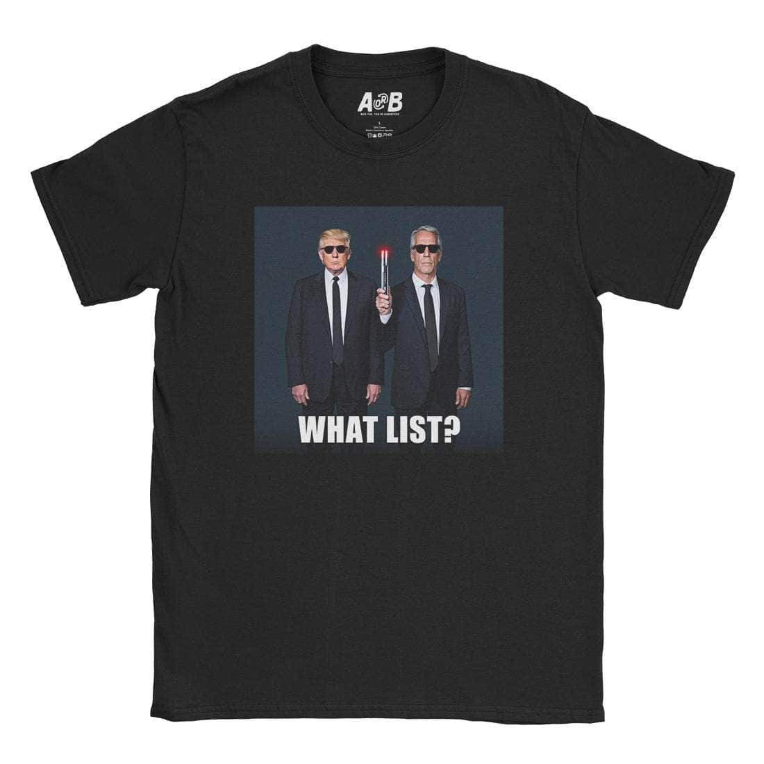 What List? T-Shirt