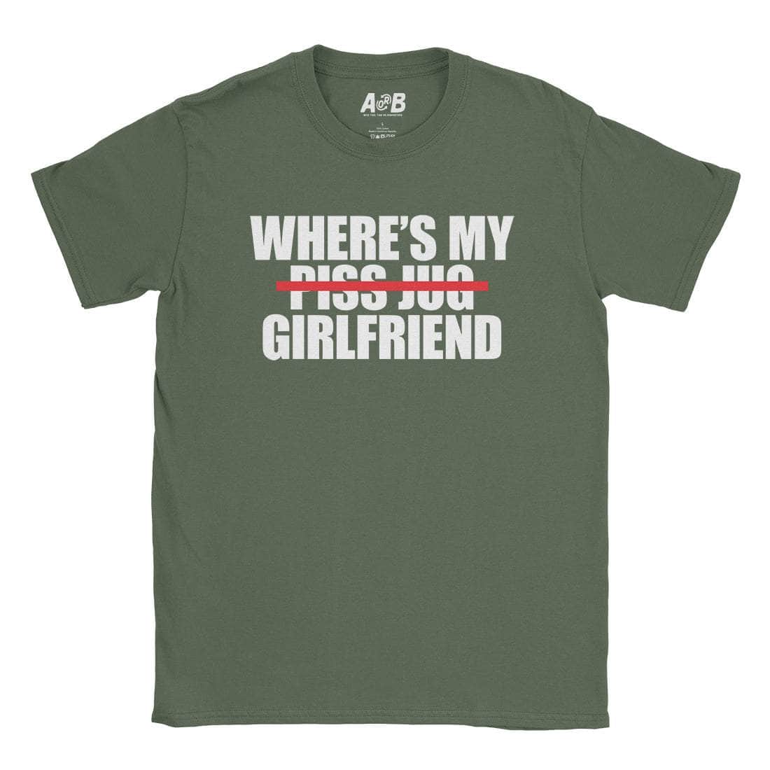Where's My Girlfriend T-Shirt